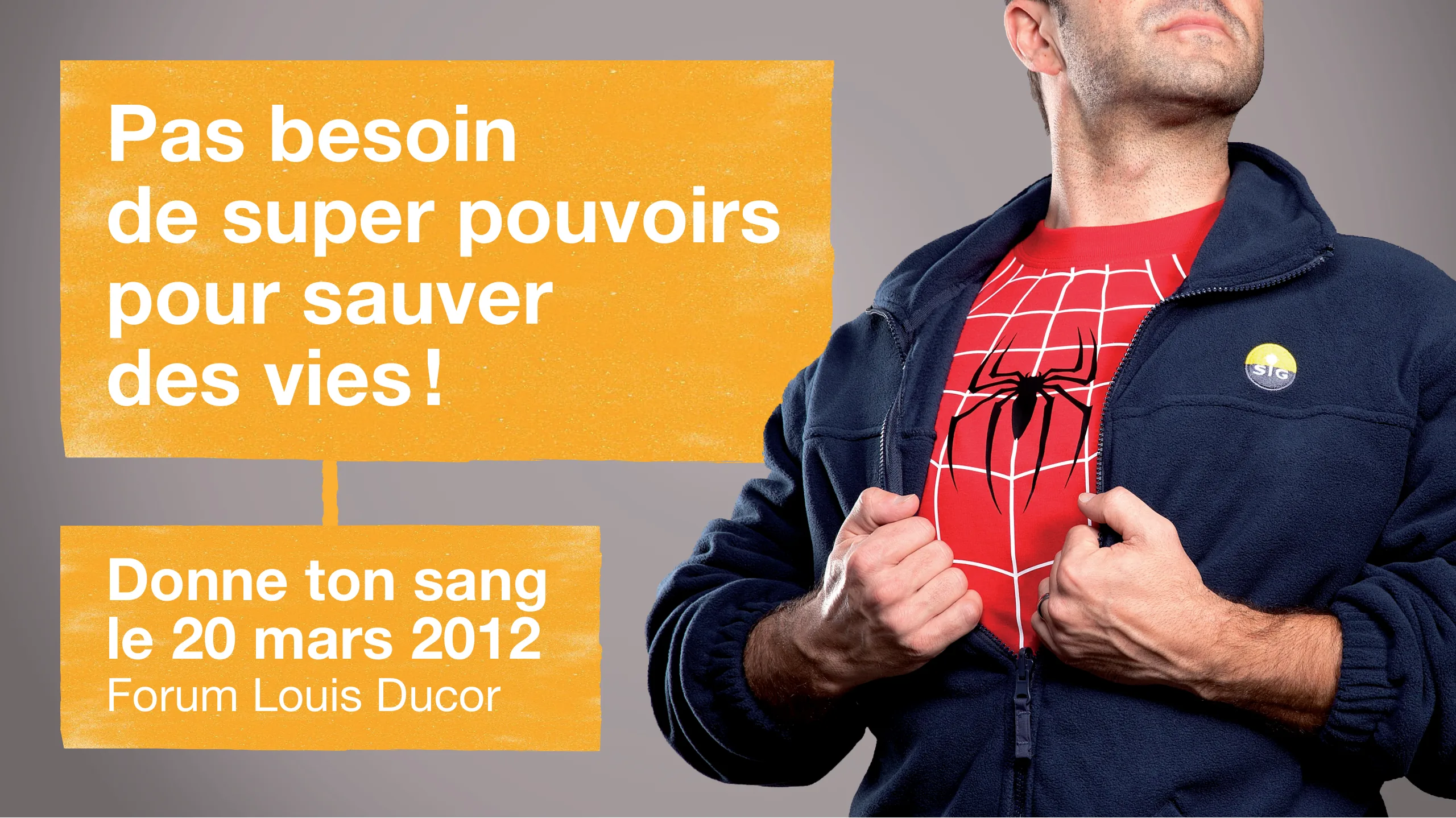 Campagne SIG Don du sang, affiche de révélation Spiderman : « Pas besoin de super pouvoirs pour sauver des vies ! »
