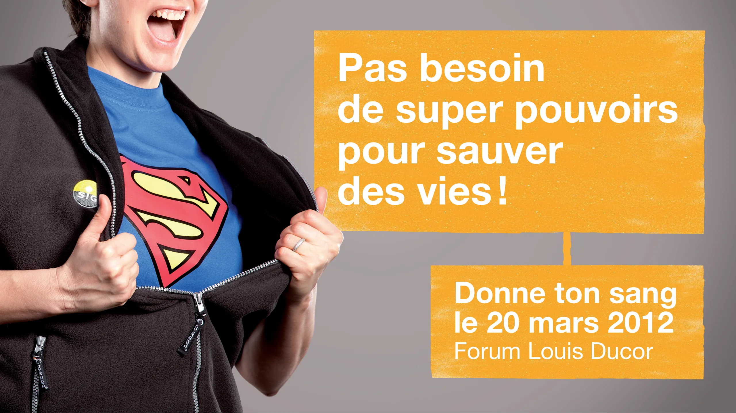 Campagne SIG Don du sang, affiche de révélation Superman : « Pas besoin de super pouvoirs pour sauver des vies ! »