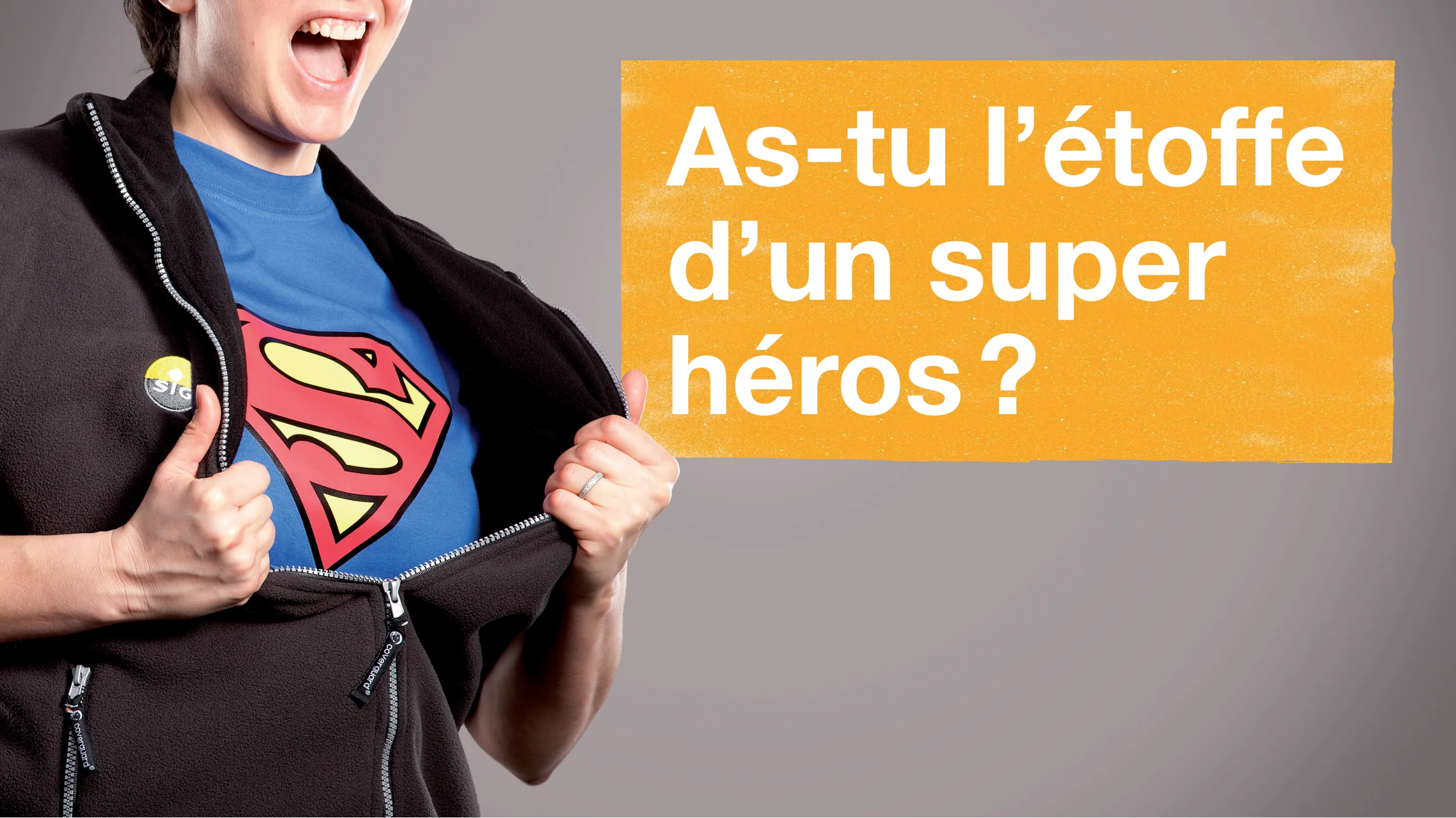 Campagne SIG Don du sang, affiche teaser Superman : « As-tu l’étoffe d’un super héros ? »