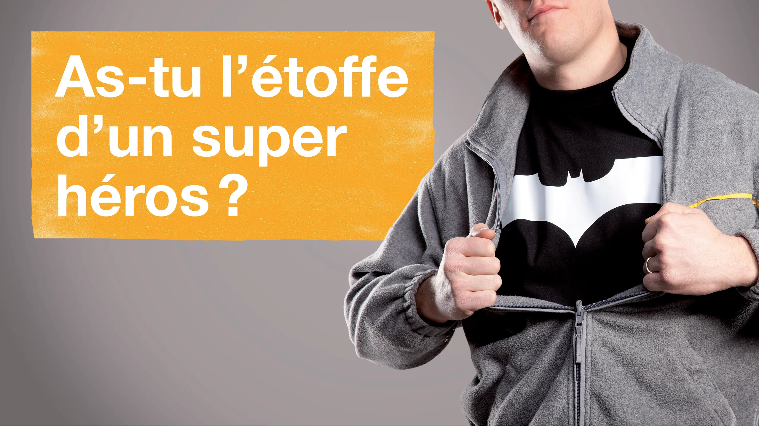 Campagne SIG Don du sang, affiche teaser Batman : « As-tu l’étoffe d’un super héros ? »