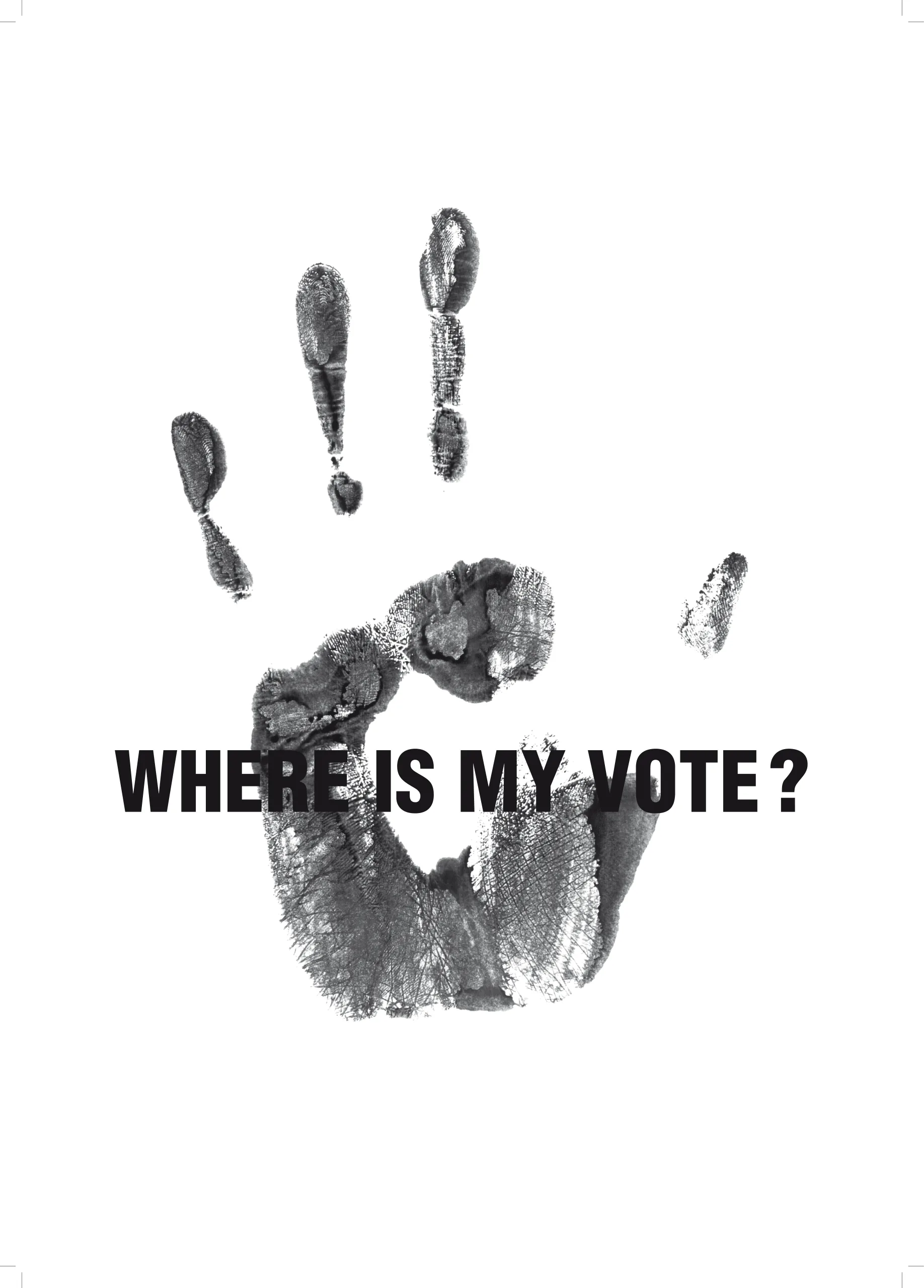 Affiche « Where is my vote ? » avec une empreinte de main, thème Voices in Freedom